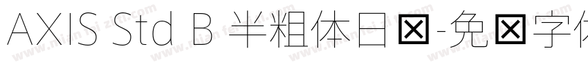AXIS Std B 半粗体日语字体转换